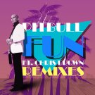 Pitbull - Fun (Remixes) - Mp3 Digital Album Download