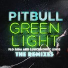 Pitbull - Greenlight (The Remixes) - Mp3 Digital Album Download