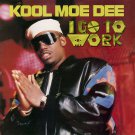 Kool Moe Dee - I Go to Work - Mp3 Digital Album Download Kool Moe Dee - I Go to Work - Mp3 Digital Album Download