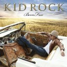 Kid Rock - Born Free - Mp3 Digital Album Download