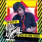 Eddie Money - Take Me Home Tonight - The Best Of (Re-Recorded Version) - Mp3 Digital Album Download
