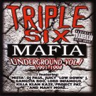 Three 6 Mafia - Underground Vol. I - Mp3 Download Three 6 Mafia - Underground Vol. I - Mp3 Download