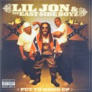 Lil Jon & The East Side Boyz - Put Yo Hood Up - Mp3 Digital Album Download