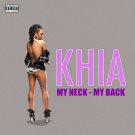 Khia - My Neck, My Back (Lick It) - Mp3 Digital Album Download