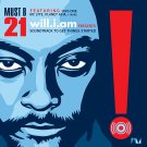will.i.am - Must B 21 (Soundtrack to Get Things Started) - Mp3 Digital Album Download will.i.am - Must B 21 (Soundtrack to Get Things Started) - Mp3 Digital Album Download