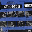 Snoop Dogg - Gangsta Grillz: I Still Got It - Mp3 Digital Album Download Snoop Dogg - Gangsta Grillz: I Still Got It - Mp3 Digital Album Download