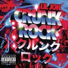 Lil Jon - Crunk Rock (Deluxe) - Mp3 Digital Album Download