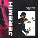 Jeremih - Late Nights: Red Roses - Mp3 Digital Album Download