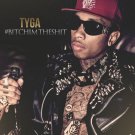 Tyga - #BitchImTheShit - Mp3 Download