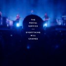 The Postal Service - Everything Will Change - Mp3 Download The Postal Service - Everything Will Change - Mp3 Download