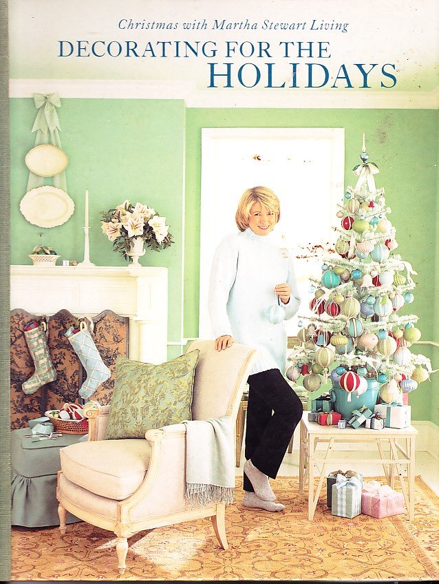 Christmas With Martha Stewart Living, Decorating For The Holidays