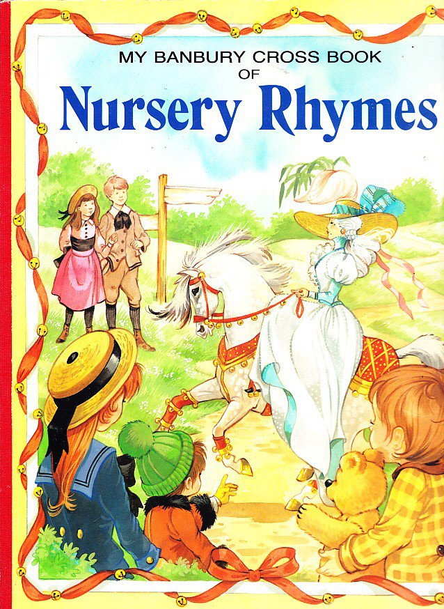 my-banbury-cross-book-of-nursery-rhymes-pamela-story-brown-watson