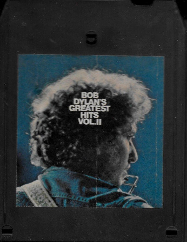 Bob Dylan, Bob Dylan's Greatest Hits Volume 2, Columbia Records 8-Track