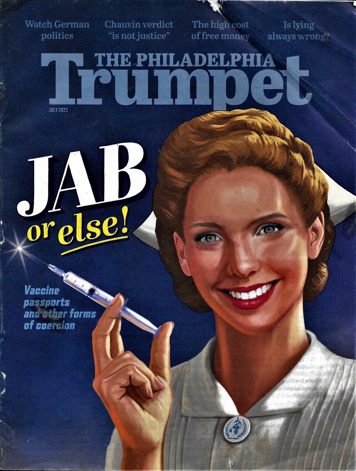 The Philadelphia Trumpet Magazine, July 2021
