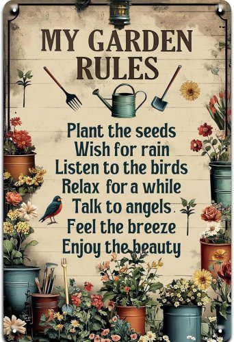My Garden Rules Tin Metal Sign