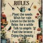 My Garden Rules Tin Metal Sign