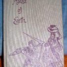 Vintage Novel By Dorothy Clark Wilson House of Earth