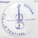 Govan Fiddle Festival Pinback