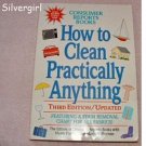How to Clean Practically Anything 3rd EDITION How to Clean Practically Anything 3rd EDITION