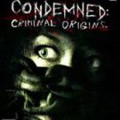 Condemned Criminal Origins