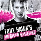 Tony Hawks American Wasteland