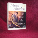 The Heart Of A Woman  --by--  Maya  Angelou