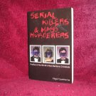 Serial Killers & Mass Murders  --by--  Nigel Cawthorne --  Paperback --