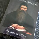Orthodox Survival Course, by Fr. Seraphim Rose
