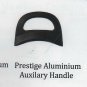 2 Prestige Aluminium Auxilary Body Handle fits for 5/6.5 litre Nakshatra Cooker