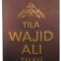 10 pack TILA WAJID ALI SHAH 15 ml Natural Herbal Massage Oil FOR Men india||