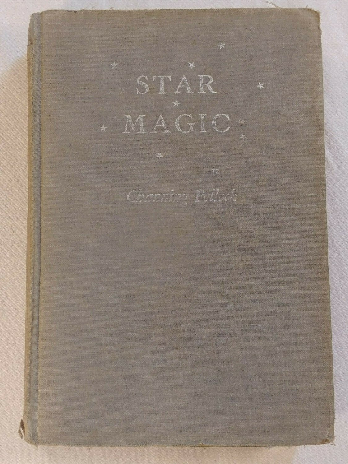 Star Magic Channing Pollock 1933 Romance Love Novel EX-LIB Vintage Hard Cover