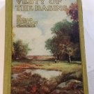 Vesty of the Basins 1892 Antique Novel Sarah McLean Greene First 1st Edition