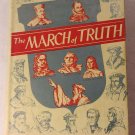 The March of Truth 1944 Dr Stephen Szabo Hard Cover w/ DJ Historical Miniatures