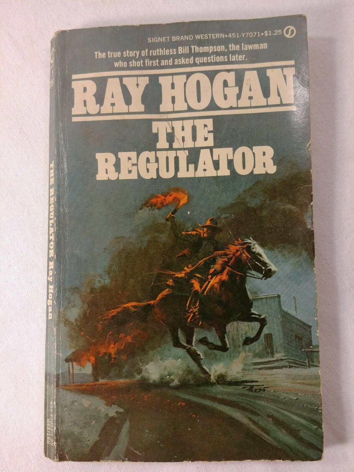 The Regulator 1976 Ray Hogan Bill Thompson Paperback First Edition 1st Printing