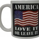 Patriotic USA Flag Funny Coffee Mug Novelty Cup Gift America Love It or Leave It