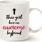 Funny Girlfriend Coffee Mug Christmas Gifts, This Girl Has an Awesome Boyfriend Best Valentines Day