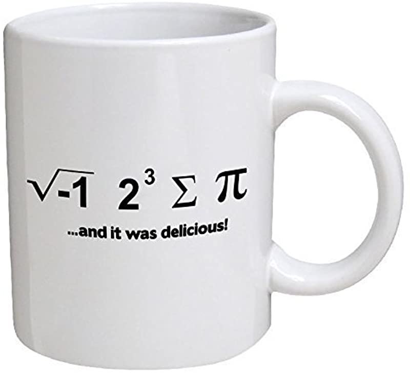 Funny Mug - I Ate Some Pie&Atilde;&cent;&acirc;�&not;&Acirc;&brvbar; And It Was Delicious. Math Geek - 11 OZ Coffee Mugs - Funny Inspir