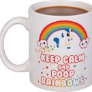 Unicorn Coffee Mug - Keep Calm and Poop Rainbows - Funny Inspirational Mug - Ceramic - 11 oz