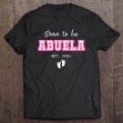 Tadostore Soon To Be Abuela Expecting Grandma Gifts For New Abuela Pullover Tee Shirt