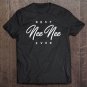 Tadostore Womens Nee Nee Shirt Gift Best Nee Nee Ever Premium Tee Shirt