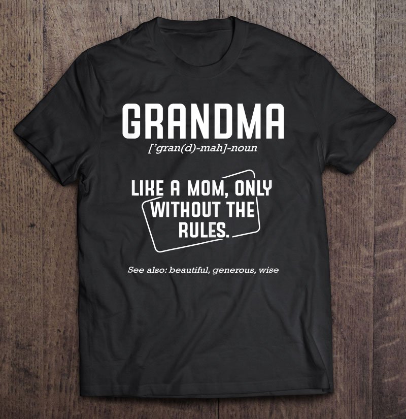 Tadostore Womens Grandma Definition Funny Family Grandmother Quotes Sayings Tee Shirt