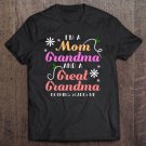Tadostore Im A Mom, Grandma Tee Shirt