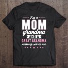 Tadostore Mother's Day - I'm A Mom Grandma And A Great Grandma Tee Shirt