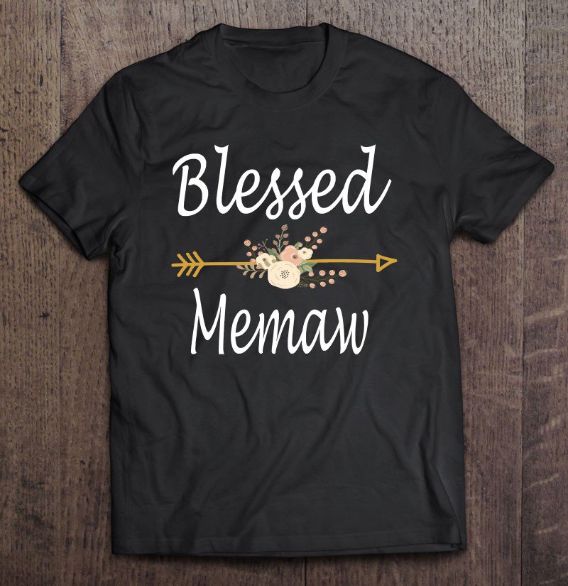 Tadostore Blessed Memaw Mothers Day Gifts Tee Shirt