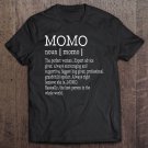 Tadostore Momo Definition Grandma Mother Day Gifts Women Tee Shirt