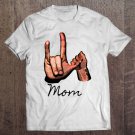 Tadostore Asl Mom Design - Adorable Deaf Mom & Baby Tee Shirt