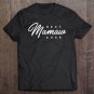 Tadostore Mamaw Shirt Gift Best Mamaw Ever Tee Shirt