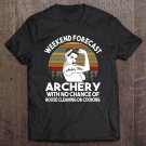 Tadostore Archery Mom Weekend Forecast Tee Shirt
