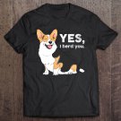 Tadostore Yes I Herd You Corgi, Funny Corgi, Corgi Mom, Corgi Lover Tee Shirt