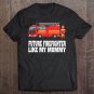Tadostore Future Firefighter Like My Mommy Mothers Day Gifts Tee Shirt